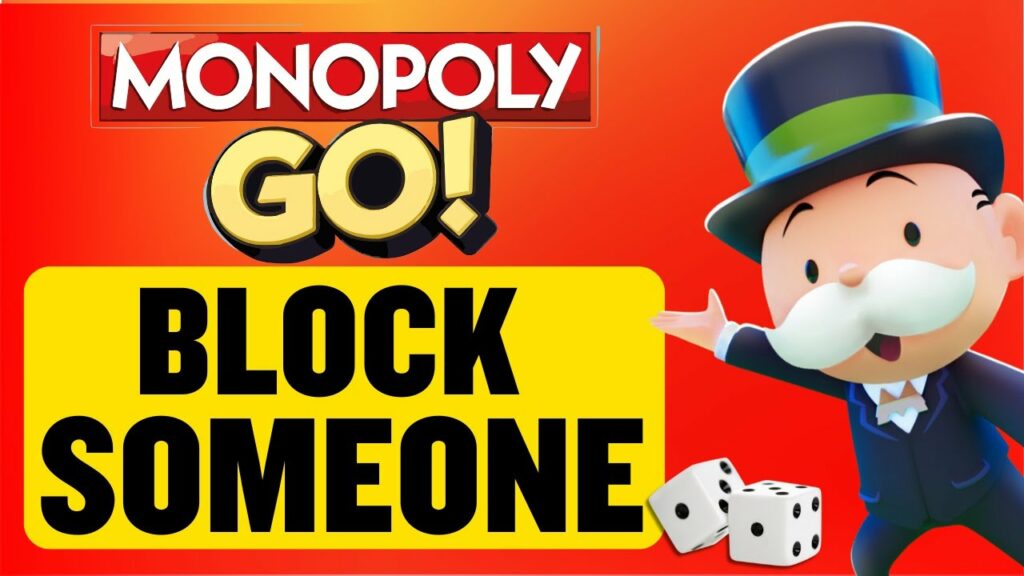 Cómo Bloquear a Alguien en Monopoly GO