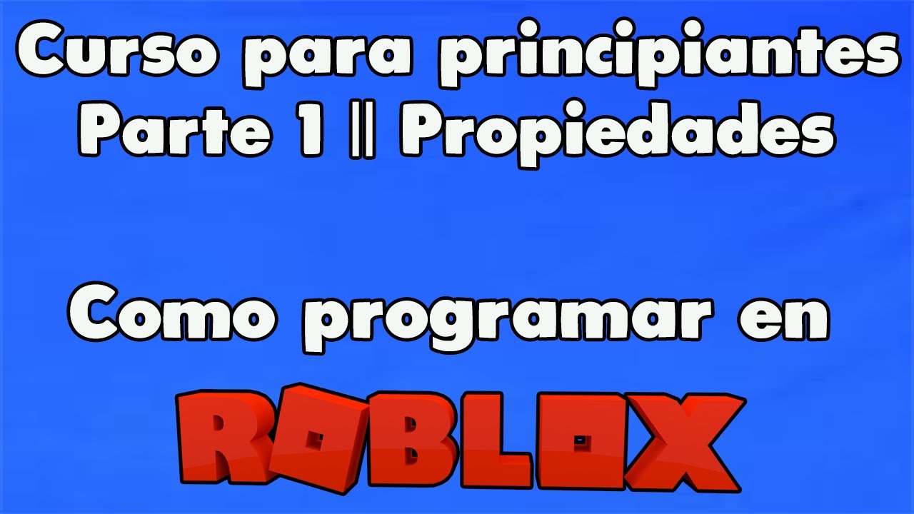 Lᐈ Como Programar Para Roblox 2023 ♻️ Projaker