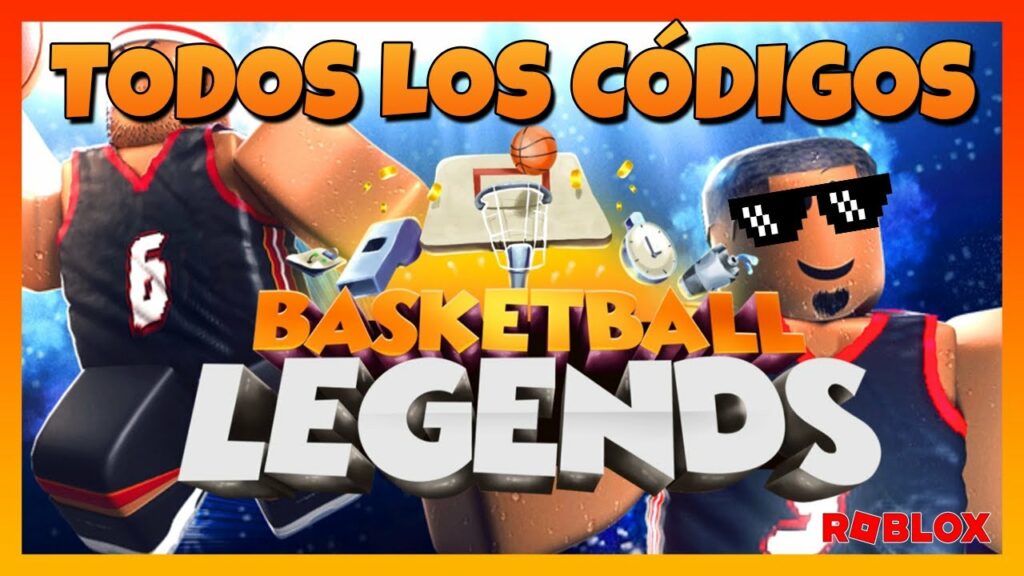 Todos los Códigos de Basketball Legends Roblox